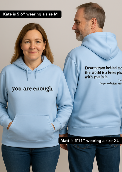 The Original You Are Enough.™ Hoodie
